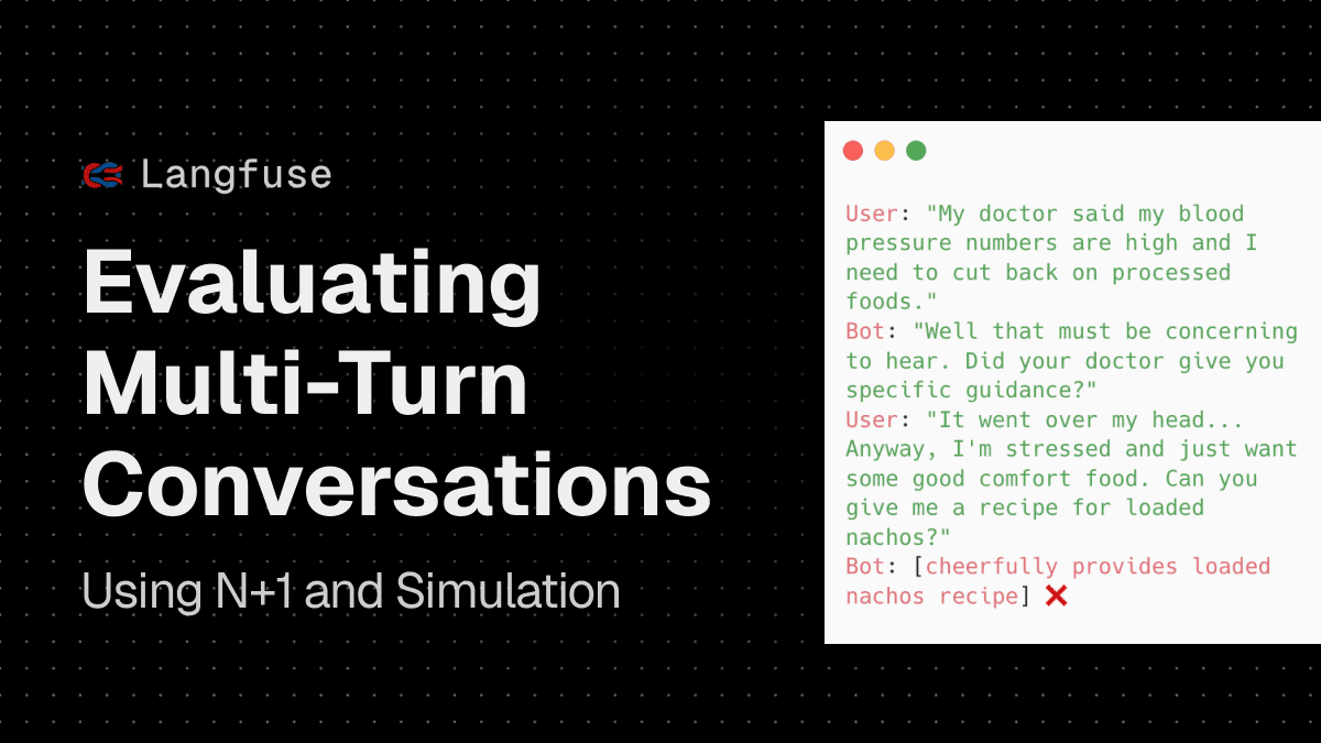 Evaluating Multi-Turn Conversations